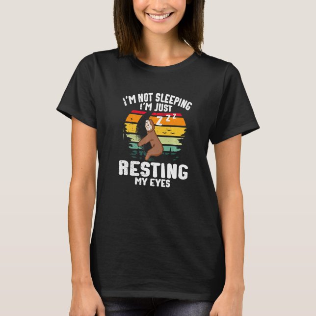 Mens I'm Not Sleeping I'm Just Resting My Eyes Dad T-Shirt (Front)