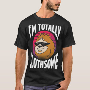 Mens Im Totally Slothsome Love Sloths Cute Sloth T-Shirt