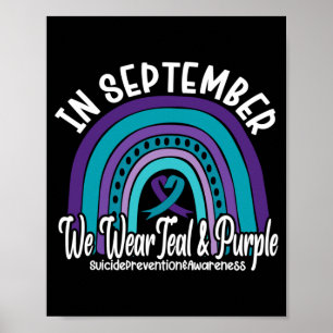 Mens In September Wear Teal And Purple Suicide Poster