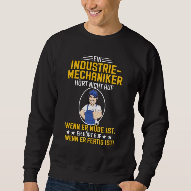 Mens Industrial mechanic saying locksmith Sweatshirt (Front)