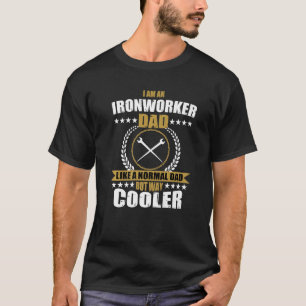 Mens Ironworker Dad Costume For Father T-Shirt