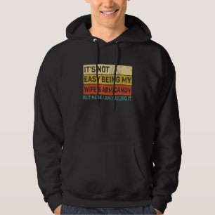 Mens It s Not Easy Being My Wife s Arm Candy Husb Hoodie
