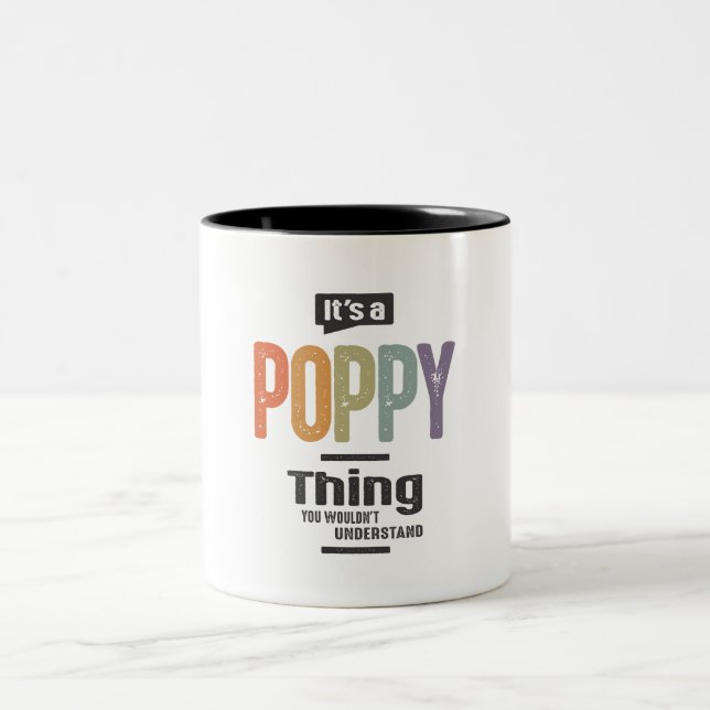 Mens It's a Poppy Thing Funny Dad Grandpa  Two-Tone Coffee Mug (Center)