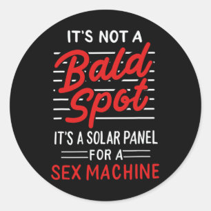 Mens It's Not A Bald Spot It's A Solar Panel For A Classic Round Sticker