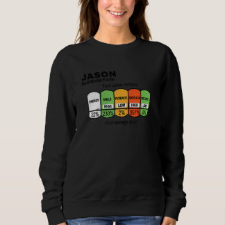 Mens Jason Nutritional Facts Jason Sweatshirt