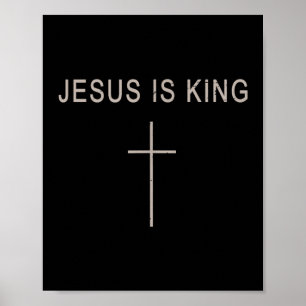 Mens Jesus Christ Is King Minimalist Faith Christi Poster