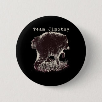 Mens Jimothy Racoon Funny Trash Panda Team 6 Cm Round Badge