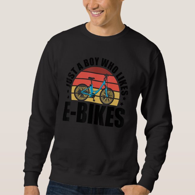 Mens Just A Boy Who Loves E-Bikes Mountainbiker Cy Sweatshirt (Front)