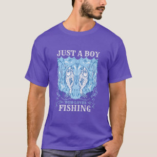 Mens Just A Boy Who Loves Fishing Fisher Fisherman T-Shirt