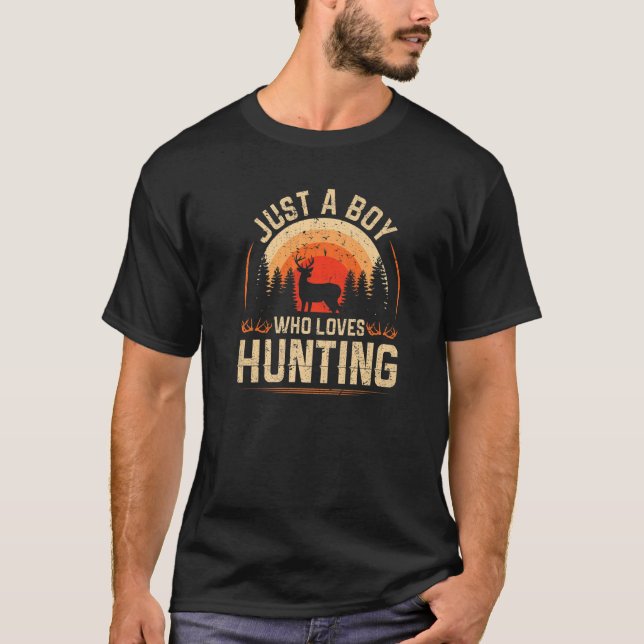 Mens Just A Boy Who Loves Hunting Deer Hunter   T-Shirt (Front)
