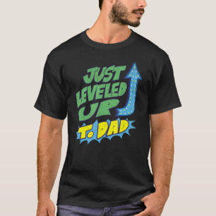 Mens Just Levelled Up to Dad Expecting New Dad T-Shirt