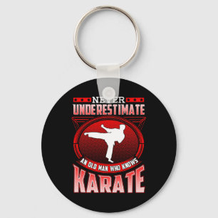 Mens Karate Gift For Dad Grandpa Never Underestima Key Ring