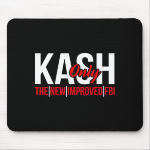 Mens Kash Only The New Improved Humour Of The Fbi Mouse Pad