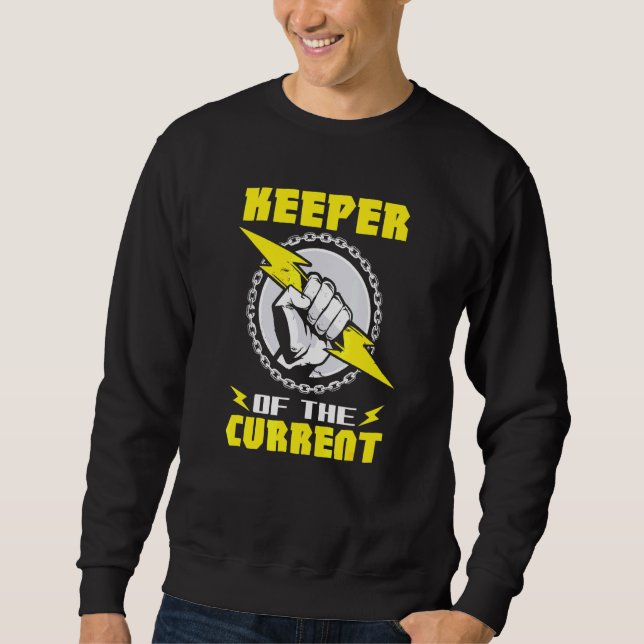 Mens Keeper Of Current Electrical Specialist Sweatshirt (Front)