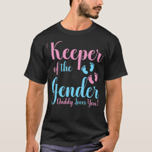 Mens Keeper Of The Gender Daddy You Promoted To D T-Shirt