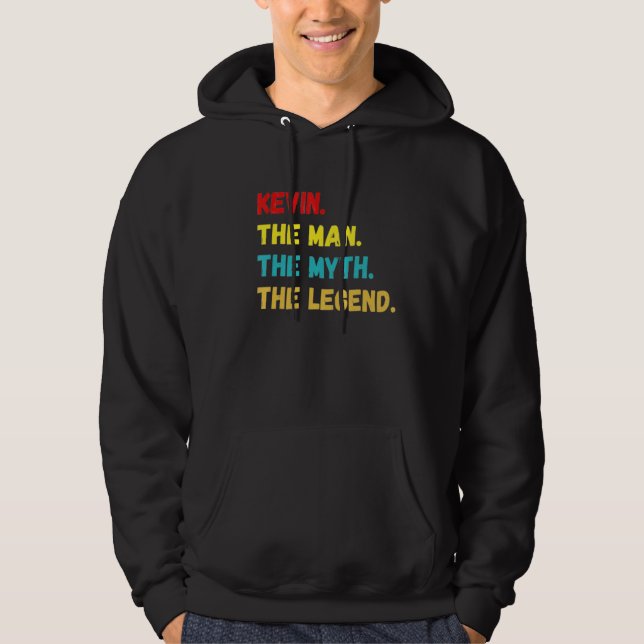 Mens Kevin The Man The Myth The Legend Hoodie (Front)