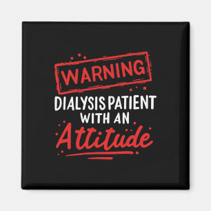 Mens Kidney Disease Gift For Dialysis Patients War Magnet