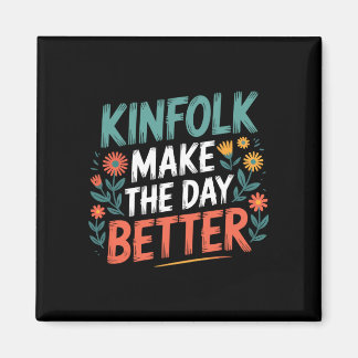 Mens kinfolk relatives heritage kin group family magnet