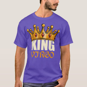 Mens King Virgo Zodiac Birthday Horoscope Astrolog T-Shirt