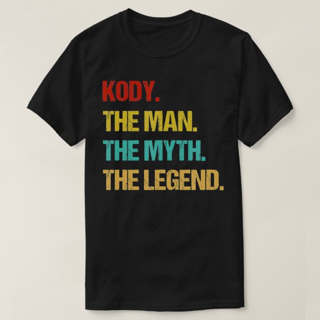 Mens Kody The Man The Myth The Legend  T-Shirt (Design Front)