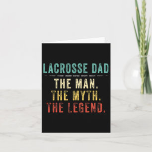 Mens Lacrosse Dad Fathers Day Gift Lacrosse Man My Card