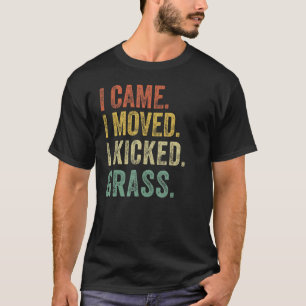 Mens Lawn Mower  I Came Mowed Kick Grass  Mowing D T-Shirt