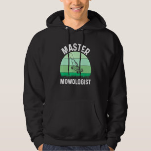 Mens Lawn Mowing Master Mowologist Landscaping Gra Hoodie
