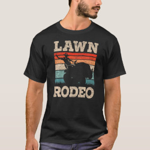 Mens Lawn Rodeo Vintage Mower Lawn Mowing T-Shirt