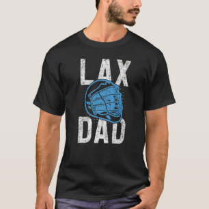 Mens Lax Helmet Lacrosse Player Lax Dad Father's T-Shirt