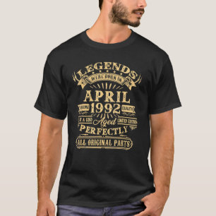 Mens Legends Were Born In April 1992 30th Birthday T-Shirt