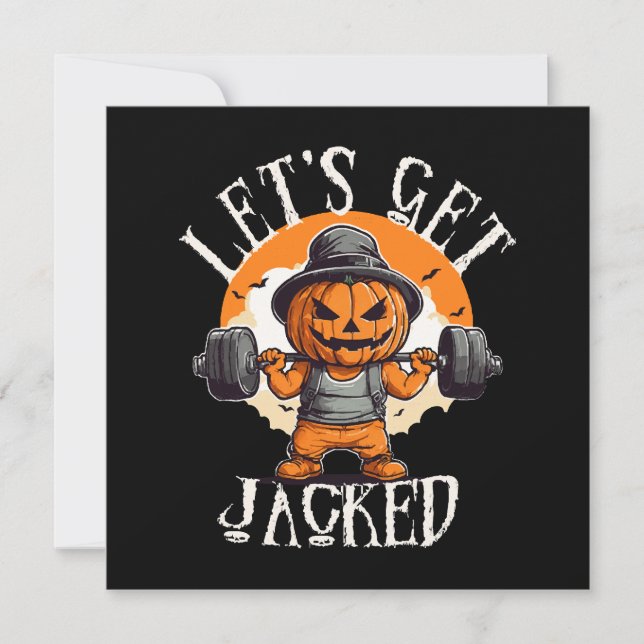 Mens Lets Get Jacked Pumpkin Jack-O-Lantern Funny Invitation (Front)