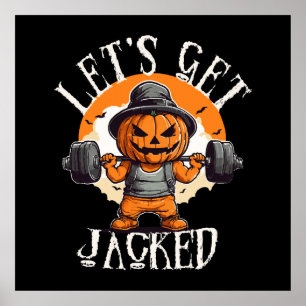 Mens Lets Get Jacked Pumpkin Jack-O-Lantern Funny Poster