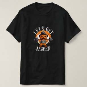 Mens Lets Get Jacked Pumpkin Jack-O-Lantern Funny T-Shirt