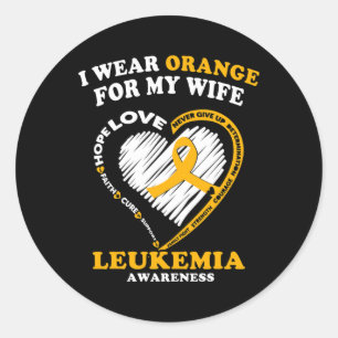 Mens Leukaemia Awareness  - I Wear Orange for My W Classic Round Sticker