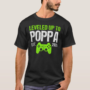 Mens Levelled Up To Poppa Est 2023 New Dad Gam T-Shirt