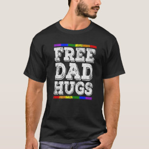 Mens Lgbt Free Dad Hugs Pride Month Rainbow Father T-Shirt