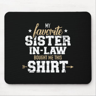 Mens liebste sister-in-law gift saying performance mouse pad