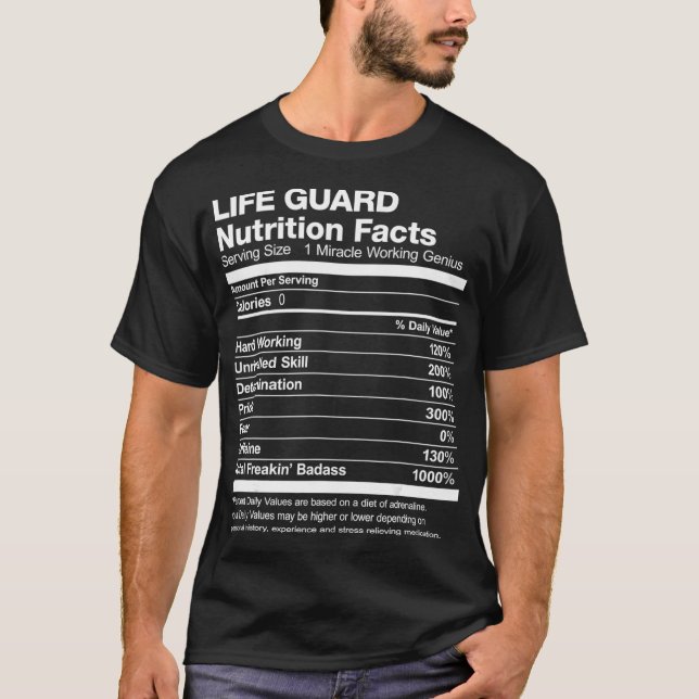Mens Life Guard Nutrition Facts Funny T-Shirt (Front)