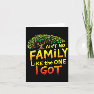 Mens like the one got ain't family matching family card