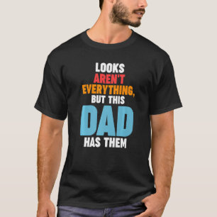 Mens lokks aren't everything, but this dad has the T-Shirt
