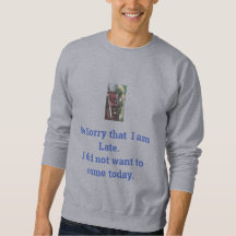 Men's Long Sleeve Tee Late Excuse