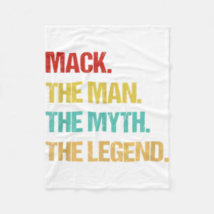 Mens Mack The Man The Myth The Legend Fleece Blanket