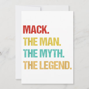 Mens Mack The Man The Myth The Legend Invitation