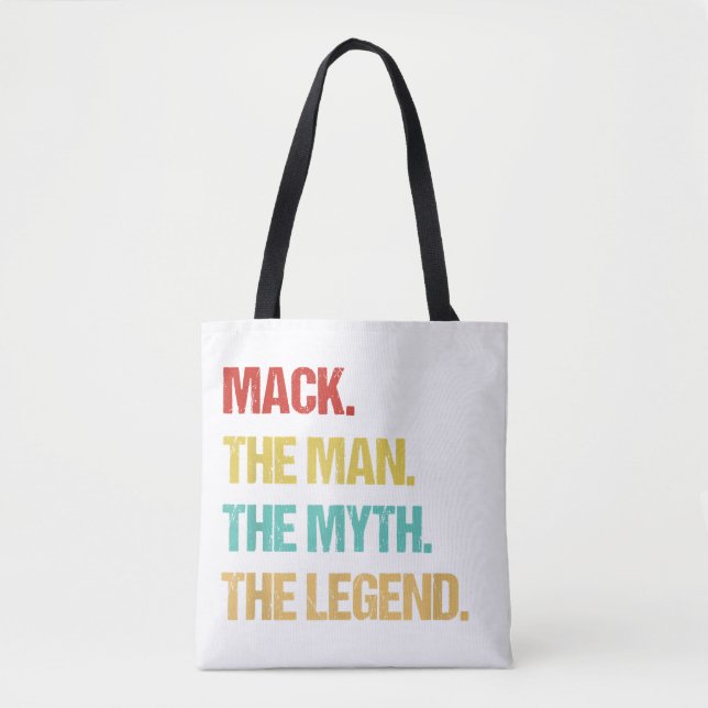 Mens Mack The Man The Myth The Legend Tote Bag (Front)