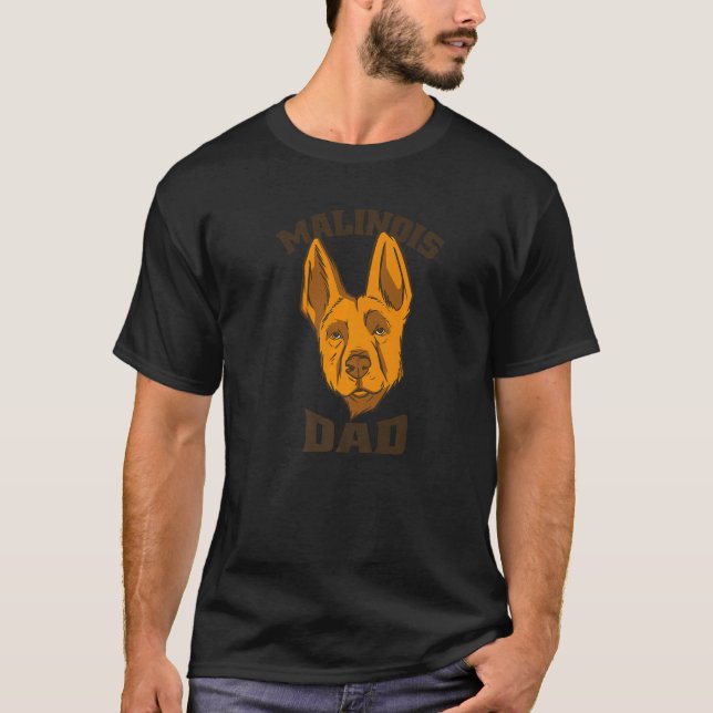 Mens Malinois Dad Dog Owner Belgian Malinois  2 T-Shirt (Front)
