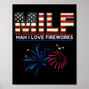 Mens man love fireworks funny american patriotic poster