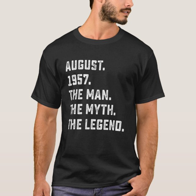 Mens Man Myth Legend August 1957 65th Birthday  65 T-Shirt (Front)