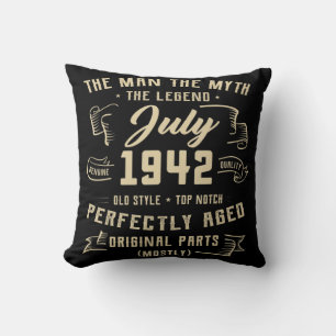 Mens Man Myth Legend July 1942 80th Birthday Gift  Cushion