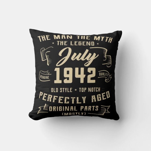 Mens Man Myth Legend July 1942 80th Birthday Gift  Cushion (Front)