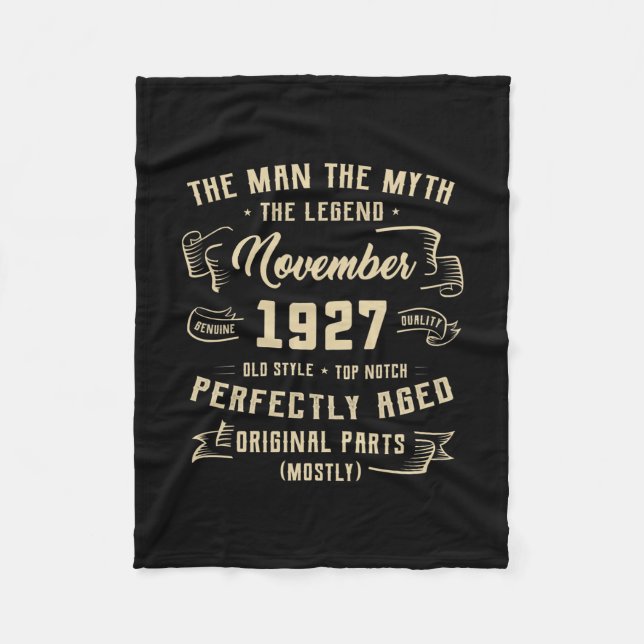 Mens Man Myth Legend November 1927 95th Birthday Fleece Blanket (Front)